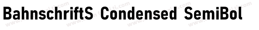 BahnschriftS Condensed SemiBold字体转换